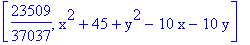 [23509/37037, x^2+45+y^2-10*x-10*y]